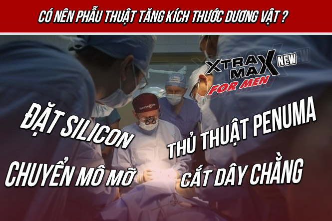 phẫu thuật tăng kích thước dương vật