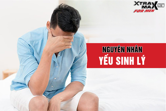 nguyên nhân yếu sinh lý