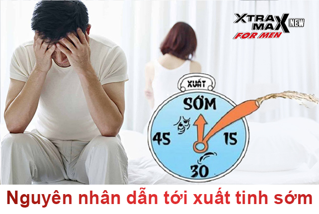 Nguyên nhân phổ biến dẫn tới xuất tinh sớm