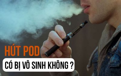 hút pod có bị vô sinh không